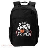 Christmas Dear Santa I Was Framed Xmas Holiday Backpack thumb 0