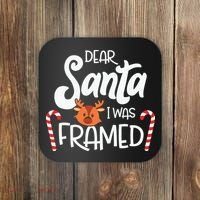 Christmas Dear Santa I Was Framed Xmas Holiday Coaster thumb 0
