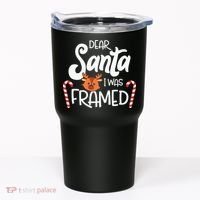 Christmas Dear Santa I Was Framed Xmas Holiday Tumbler thumb 0
