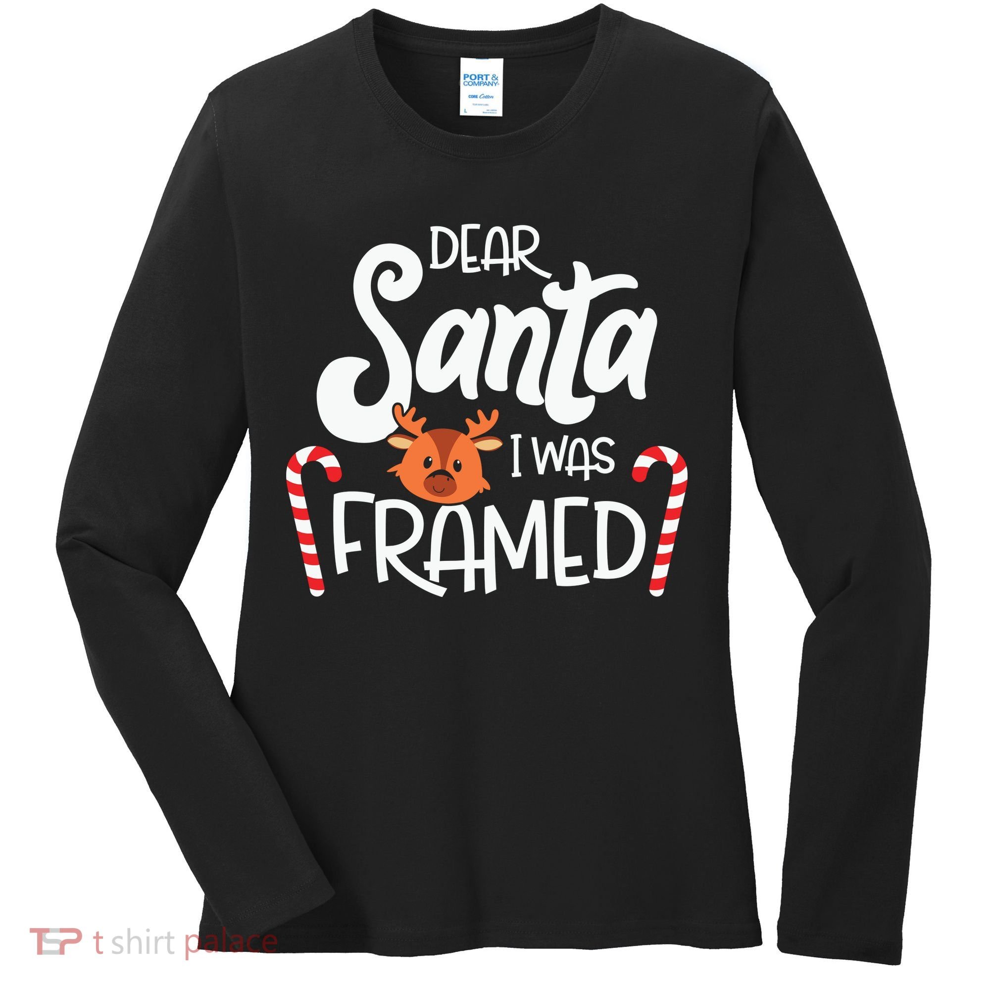 Christmas Dear Santa I Was Framed Xmas Holiday Women's Long Sleeve Shirt