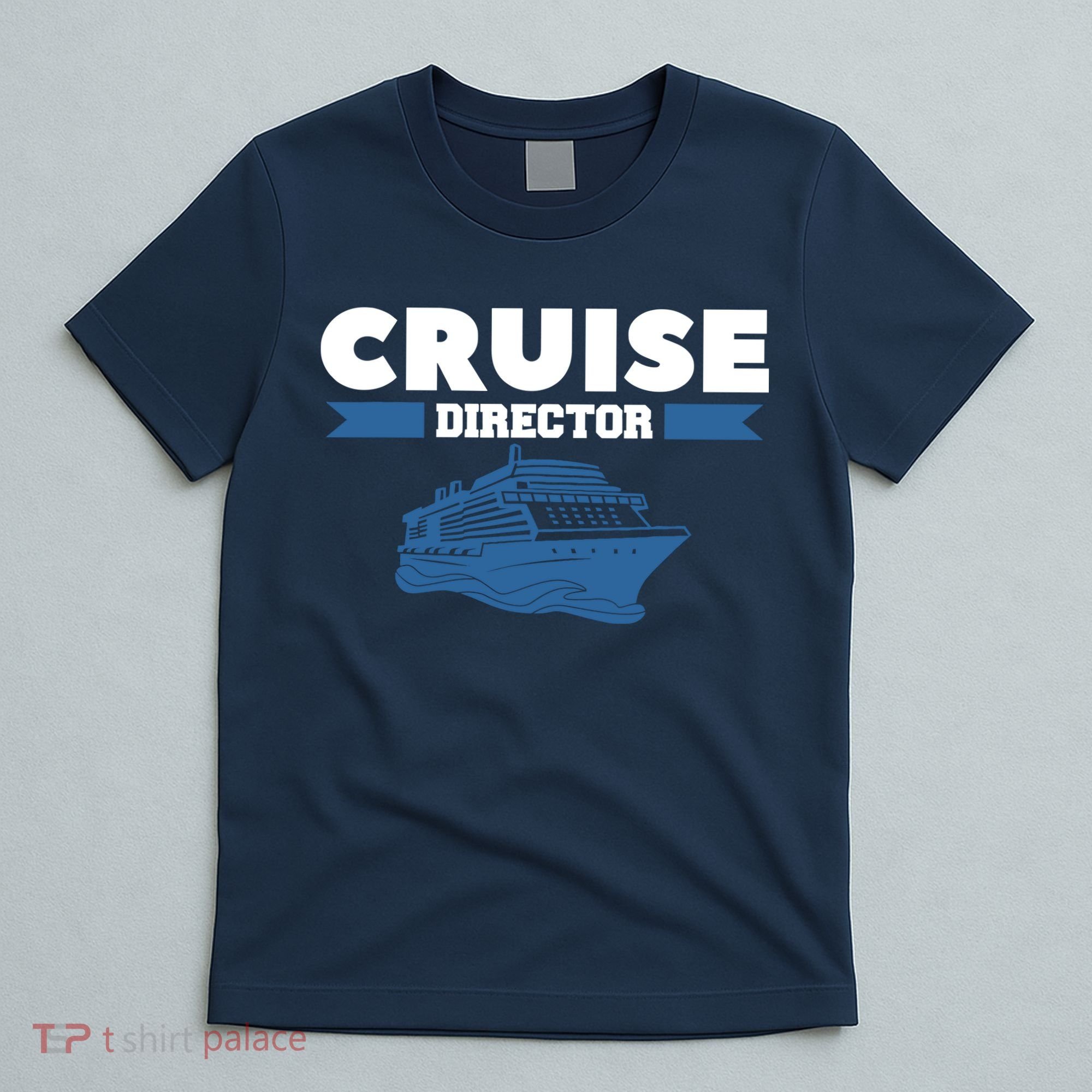 Cruise Director Ship Cruising Vacation Captain T-Shirt
