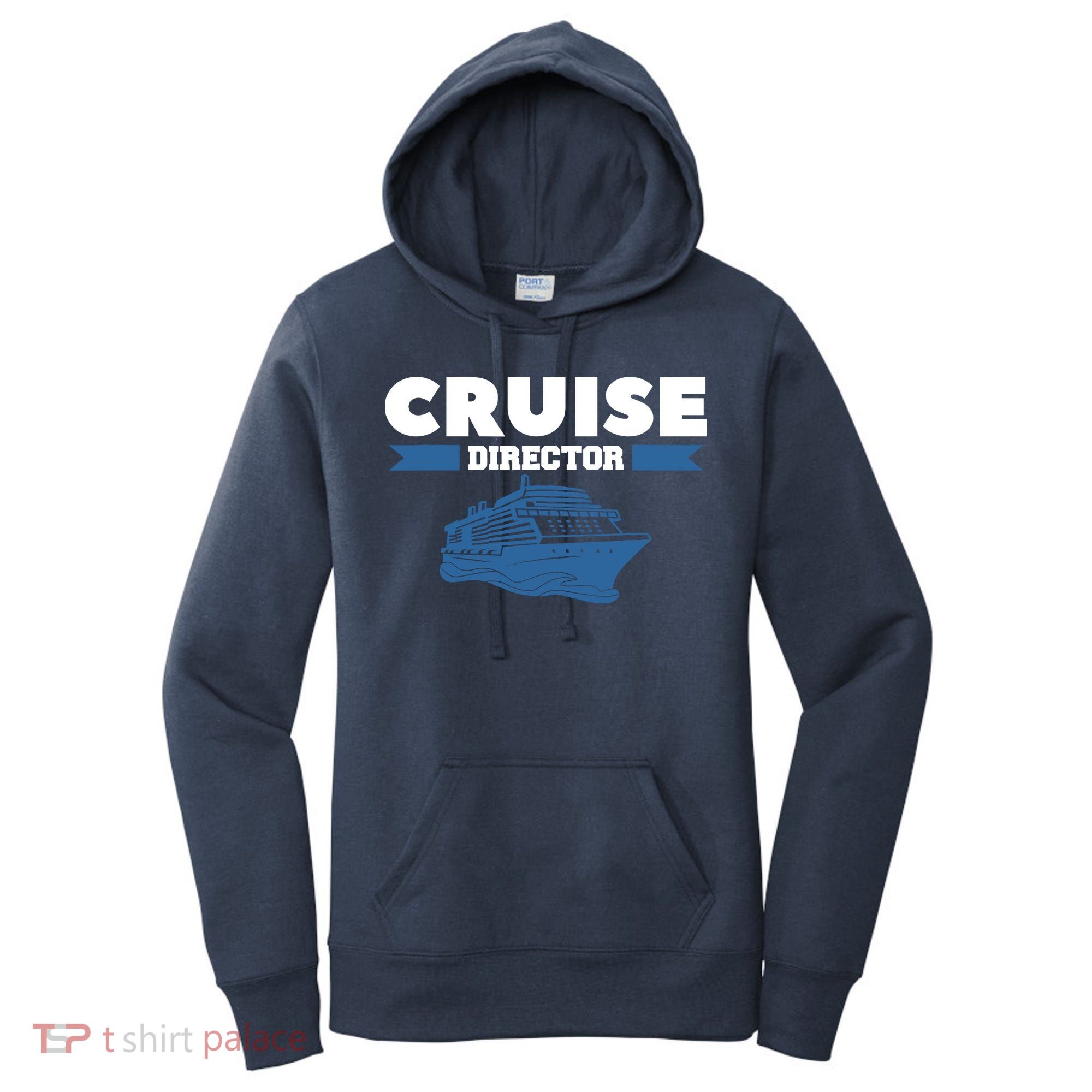Cruise Director Ship Cruising Vacation Captain Women's Hoodie