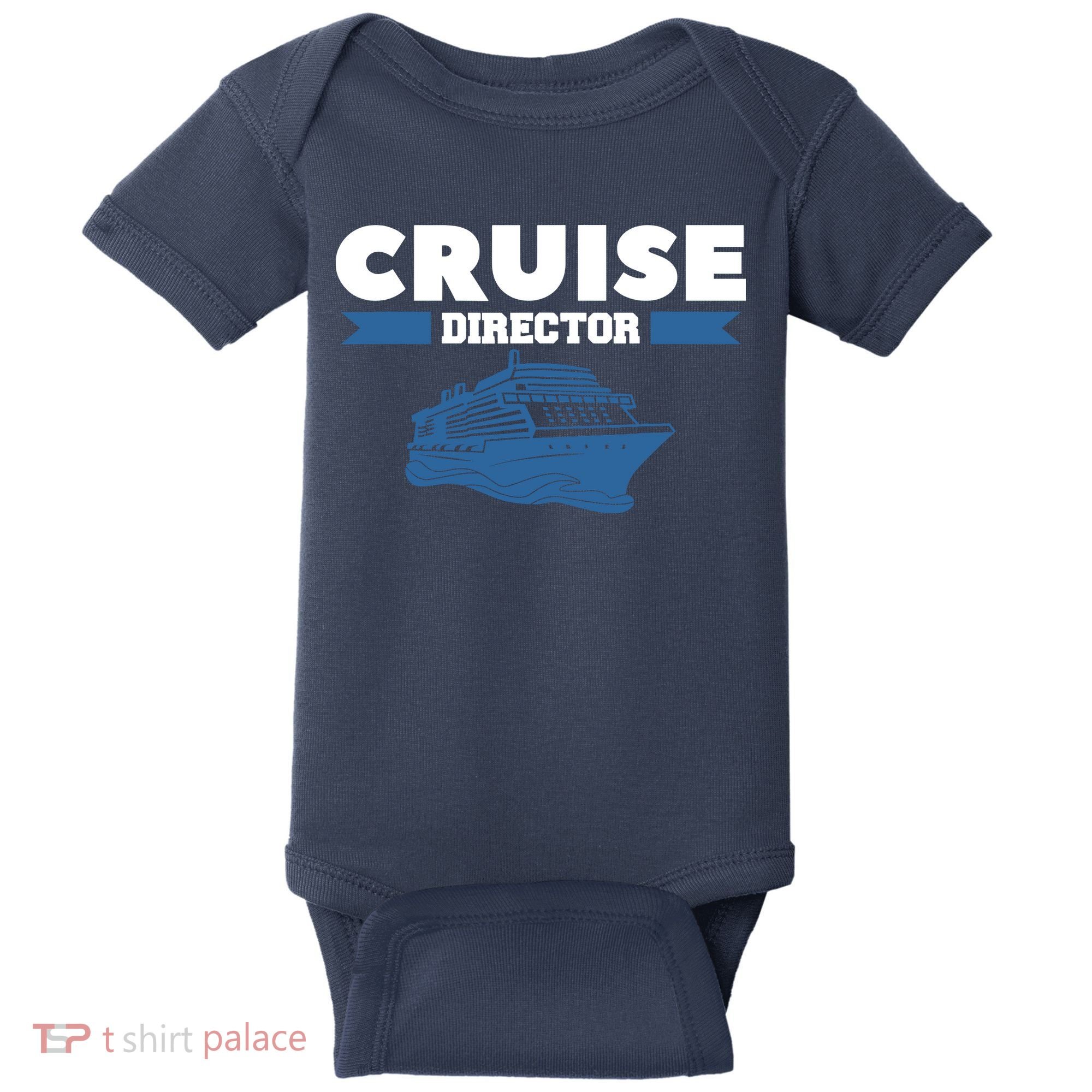 Cruise Director Ship Cruising Vacation Captain Baby Bodysuit