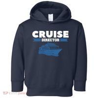 Cruise Director Ship Cruising Vacation Captain Toddler Hoodie thumb 0