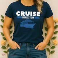 Cruise Director Ship Cruising Vacation Captain Women's T-Shirt thumb 2