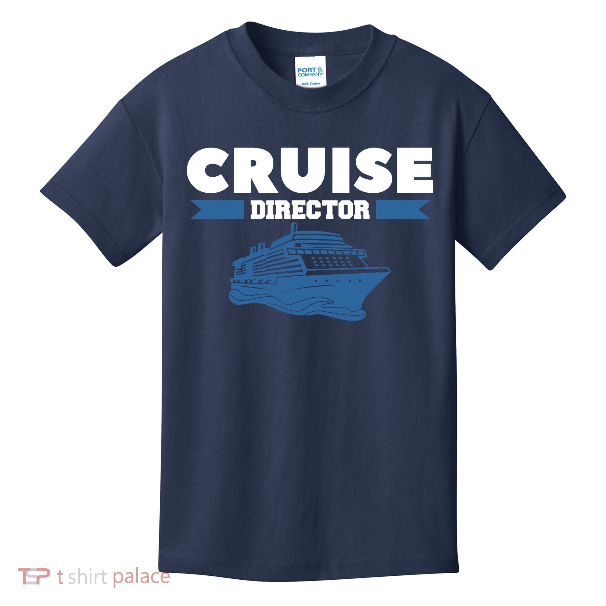 Cruise Director Ship Cruising Vacation Captain Kids T-Shirt