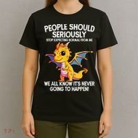 Cute Dragon Seriously Dragon For Women And Girls T-Shirt thumb 4