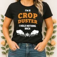Crop Duster Sarcastic Adult Humor Funny Farting Joke Women's T-Shirt thumb 2