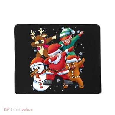 Christmas Dabbing Santa Elf Deer Gingerbread Man & Snowman Mousepad