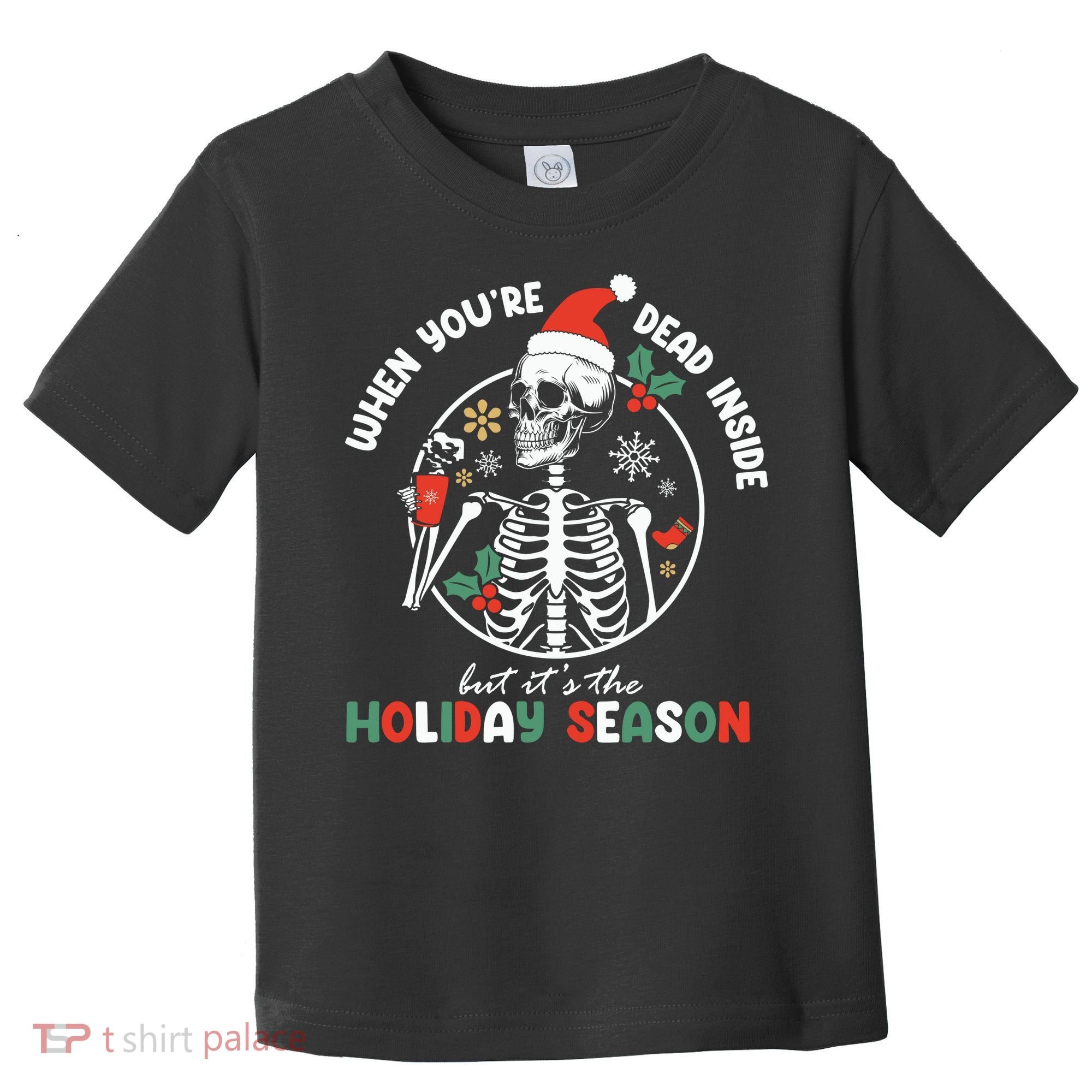 Coffee Drinking Skeleton Christmas Skull Santa Hat Xmas Toddler T-Shirt