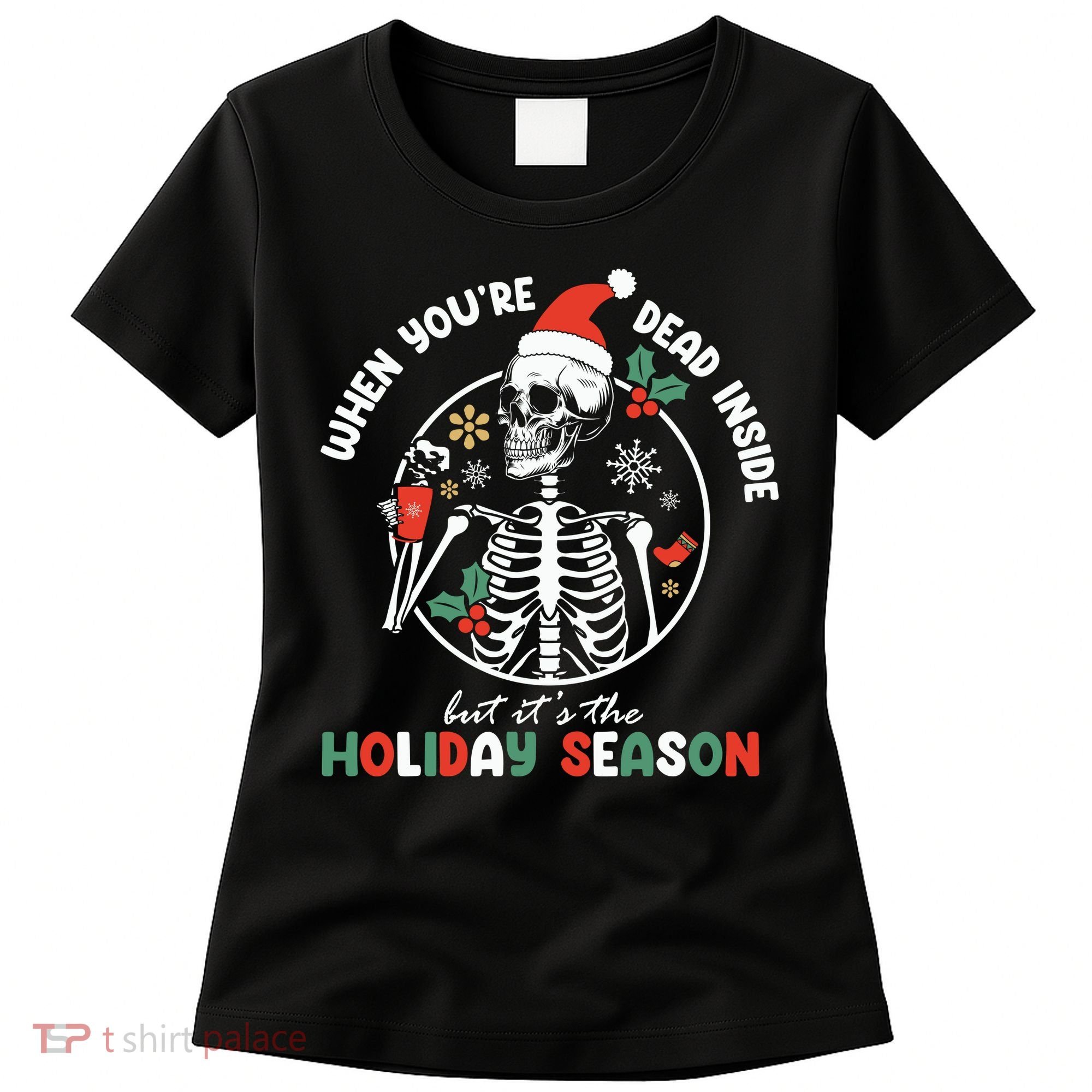 Coffee Drinking Skeleton Christmas Skull Santa Hat Xmas Women's T-Shirt