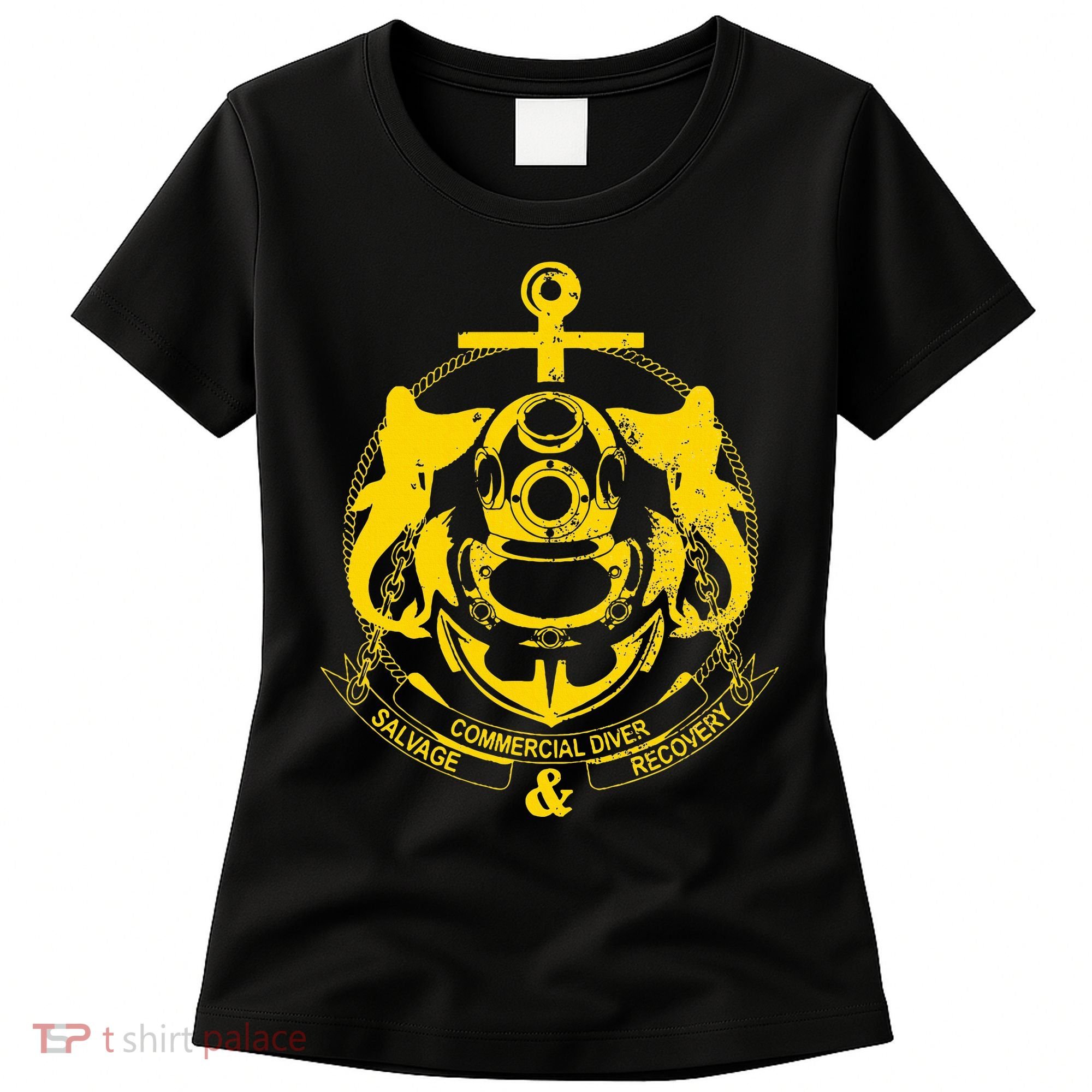 Commercial Diver Salvage Recovery Women's T-Shirt