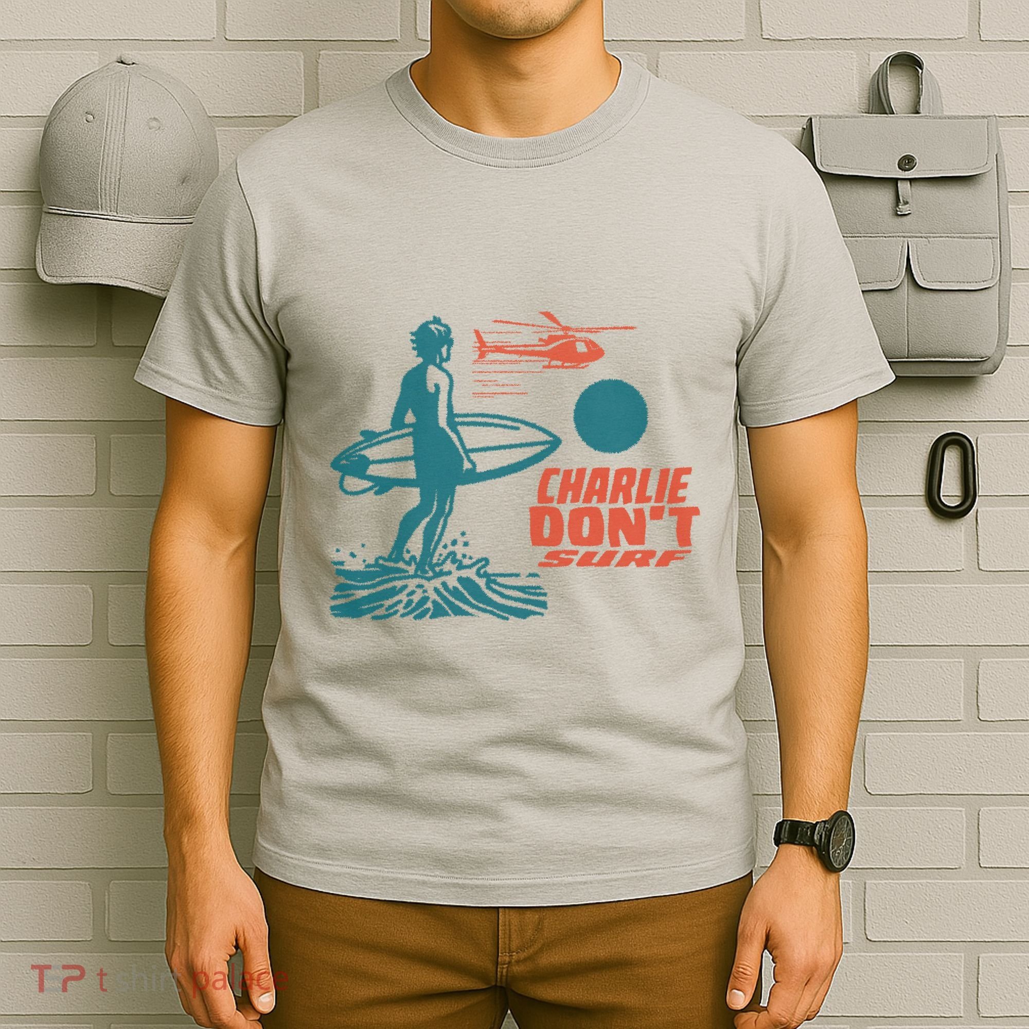 Charlie DonT Surf T-Shirt