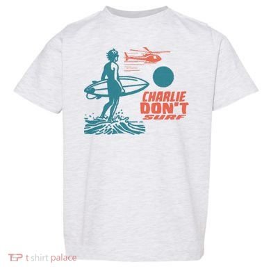 Charlie DonT Surf Toddler T-Shirt