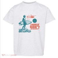Charlie DonT Surf Toddler T-Shirt thumb 0