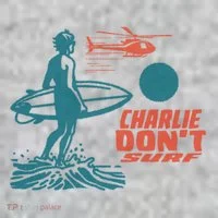 Charlie DonT Surf Toddler T-Shirt thumb 2