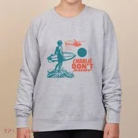 Charlie DonT Surf Women's Sweatshirt thumb 0