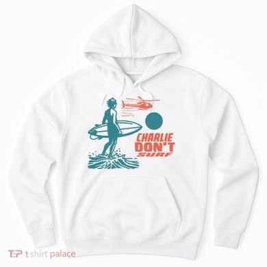 Charlie DonT Surf Hoodie
