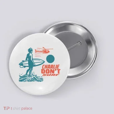 Charlie DonT Surf Button