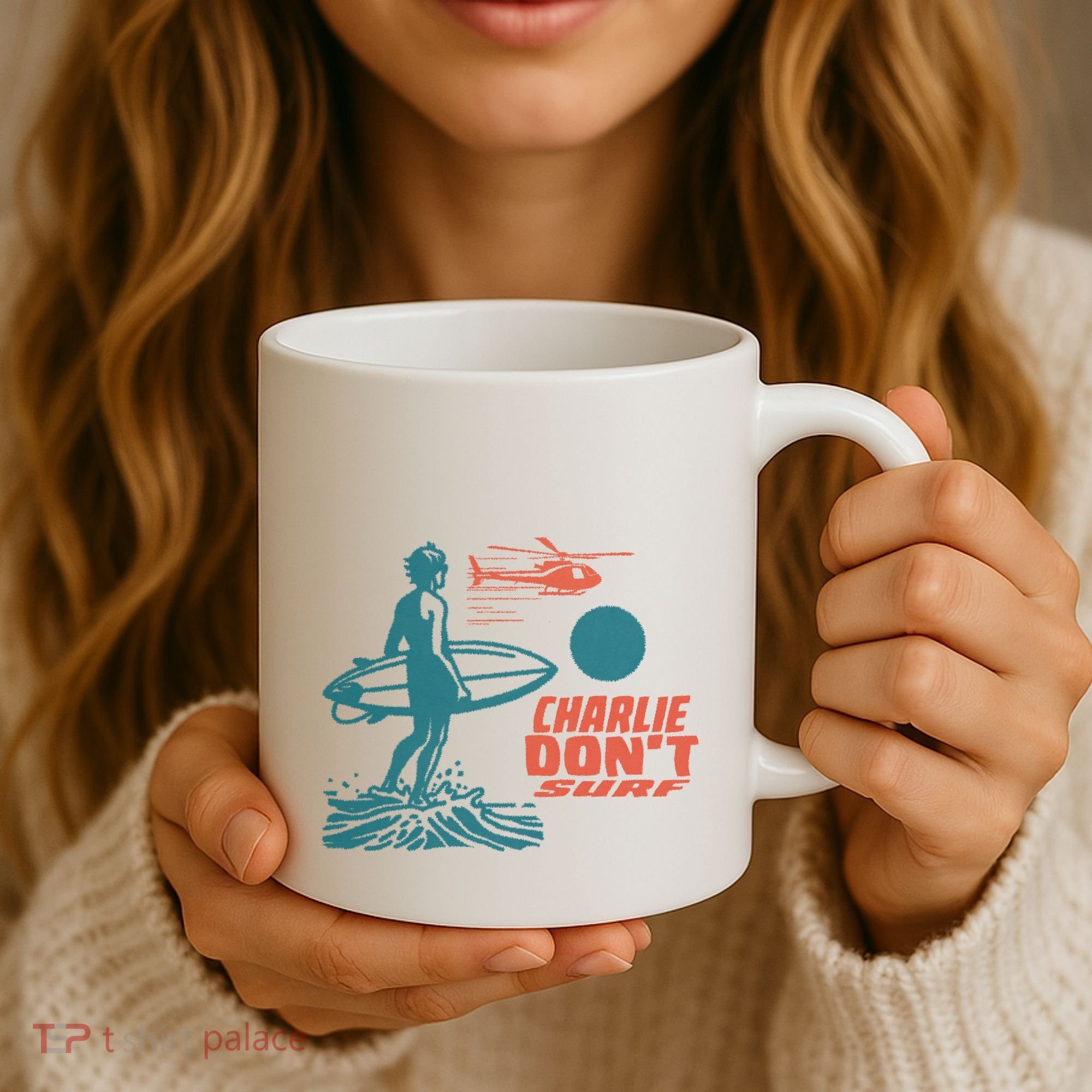 Charlie DonT Surf Coffee Mug