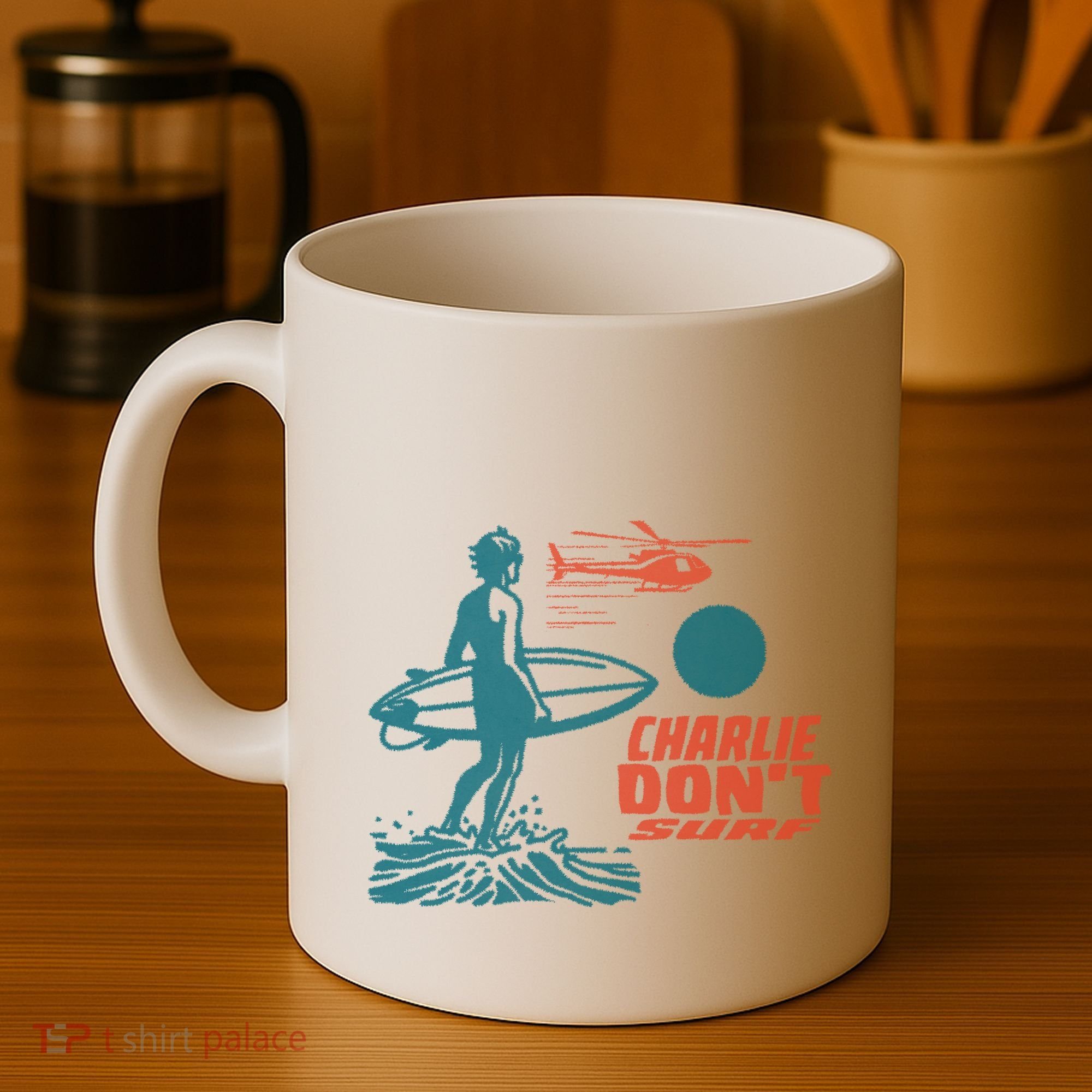 Charlie DonT Surf Coffee Mug