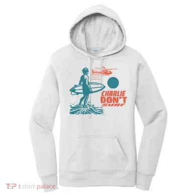 Charlie DonT Surf Women's Hoodie