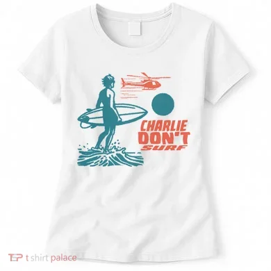 Charlie DonT Surf Women's T-Shirt