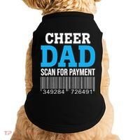 Cheer Dad Scan For Payment Father Ever Doggie Tank thumb 0