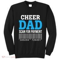 Cheer Dad Scan For Payment Father Ever Sweatshirt thumb 0