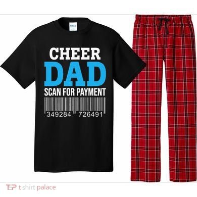 Cheer Dad Scan For Payment Father Ever Pajama Set