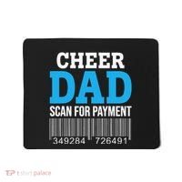 Cheer Dad Scan For Payment Father Ever Mousepad thumb 0