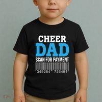 Cheer Dad Scan For Payment Father Ever Toddler T-Shirt thumb 2