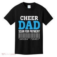 Cheer Dad Scan For Payment Father Ever Kids T-Shirt thumb 0