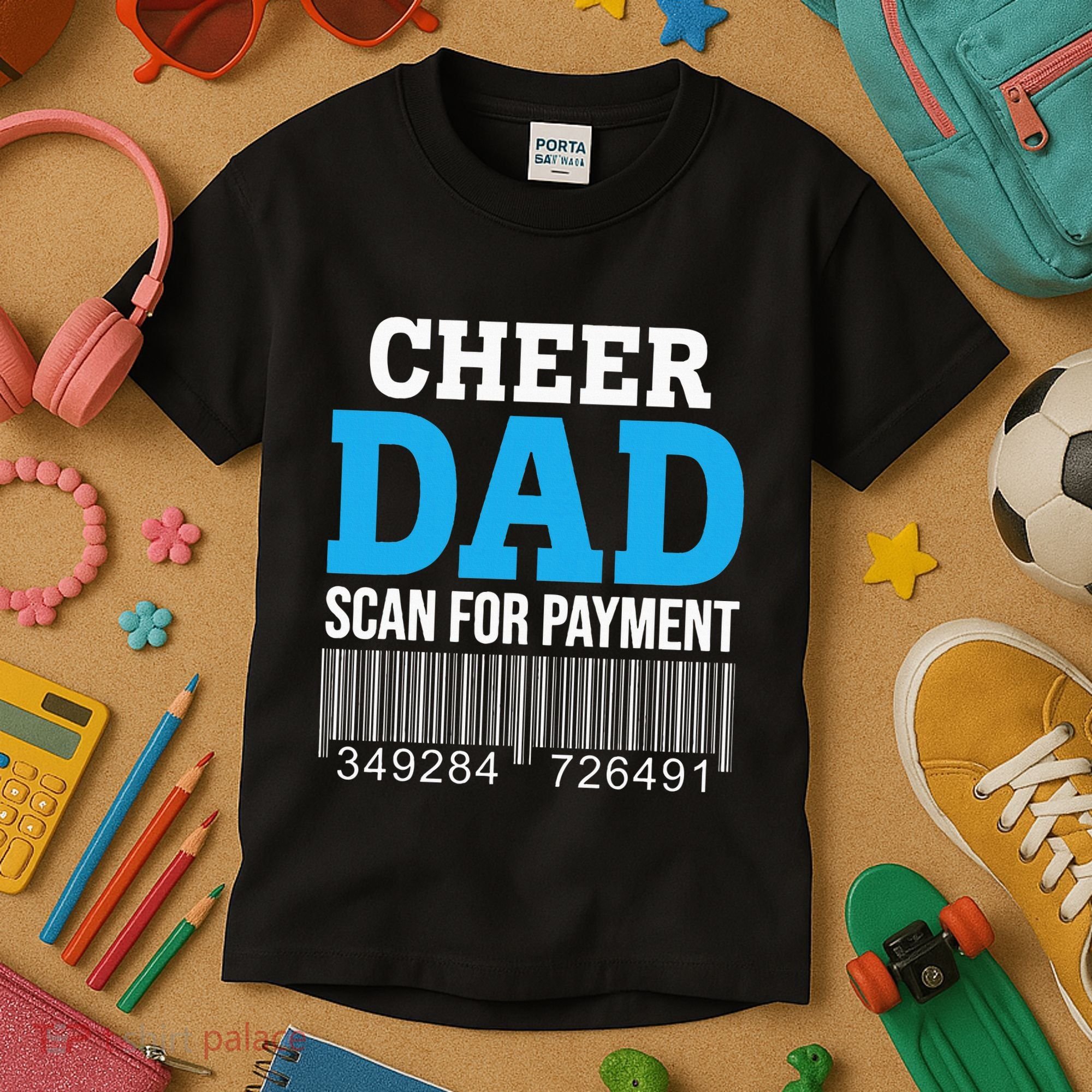 Cheer Dad Scan For Payment Father Ever Kids T-Shirt