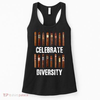 Celebrate Diversity Smoke Cigars Cigar Smoking Women's Tank Top