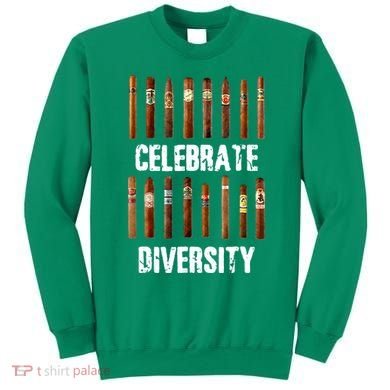 Celebrate Diversity Smoke Cigars Cigar Smoking Sweatshirt