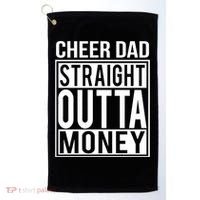 Cheer Dad Straight Outta Money Funny Cheer Coach Gift Golf Towel thumb 0