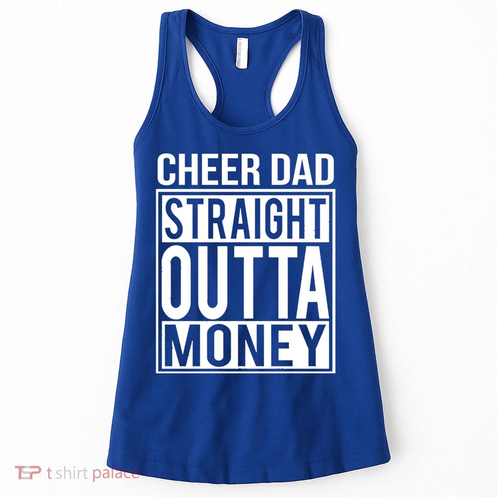 Cheer Dad Straight Outta Money Funny Cheer Coach Gift Women's Tank Top