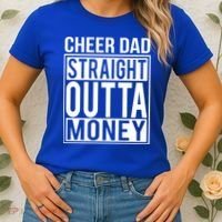 Cheer Dad Straight Outta Money Funny Cheer Coach Gift Women's T-Shirt thumb 2