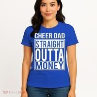 Cheer Dad Straight Outta Money Funny Cheer Coach Gift Women's T-Shirt thumb 4