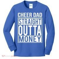 Cheer Dad Straight Outta Money Funny Cheer Coach Gift Kids Long Sleeve Shirt thumb 0