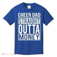 Cheer Dad Straight Outta Money Funny Cheer Coach Gift Kids T-Shirt thumb 0