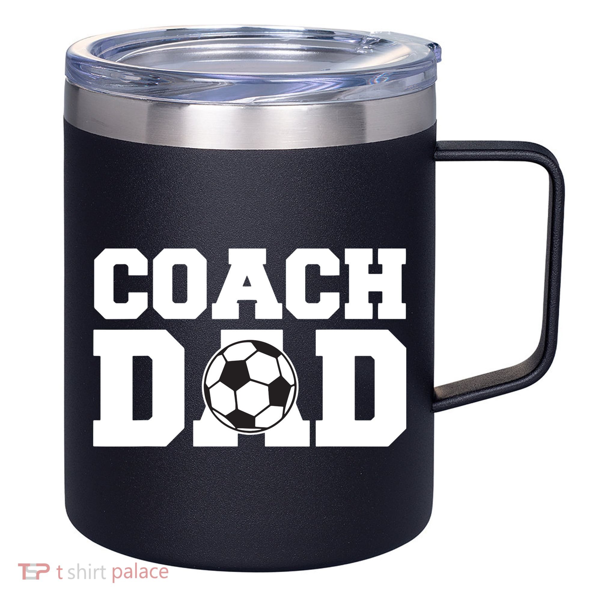 Coach Dad Soccer Dad Soccer Coach 12oz Stainless Steel Coffee Mug