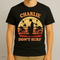 Charlie Dont Surf Military Vietnam War Surf Ops T-Shirt thumb 3