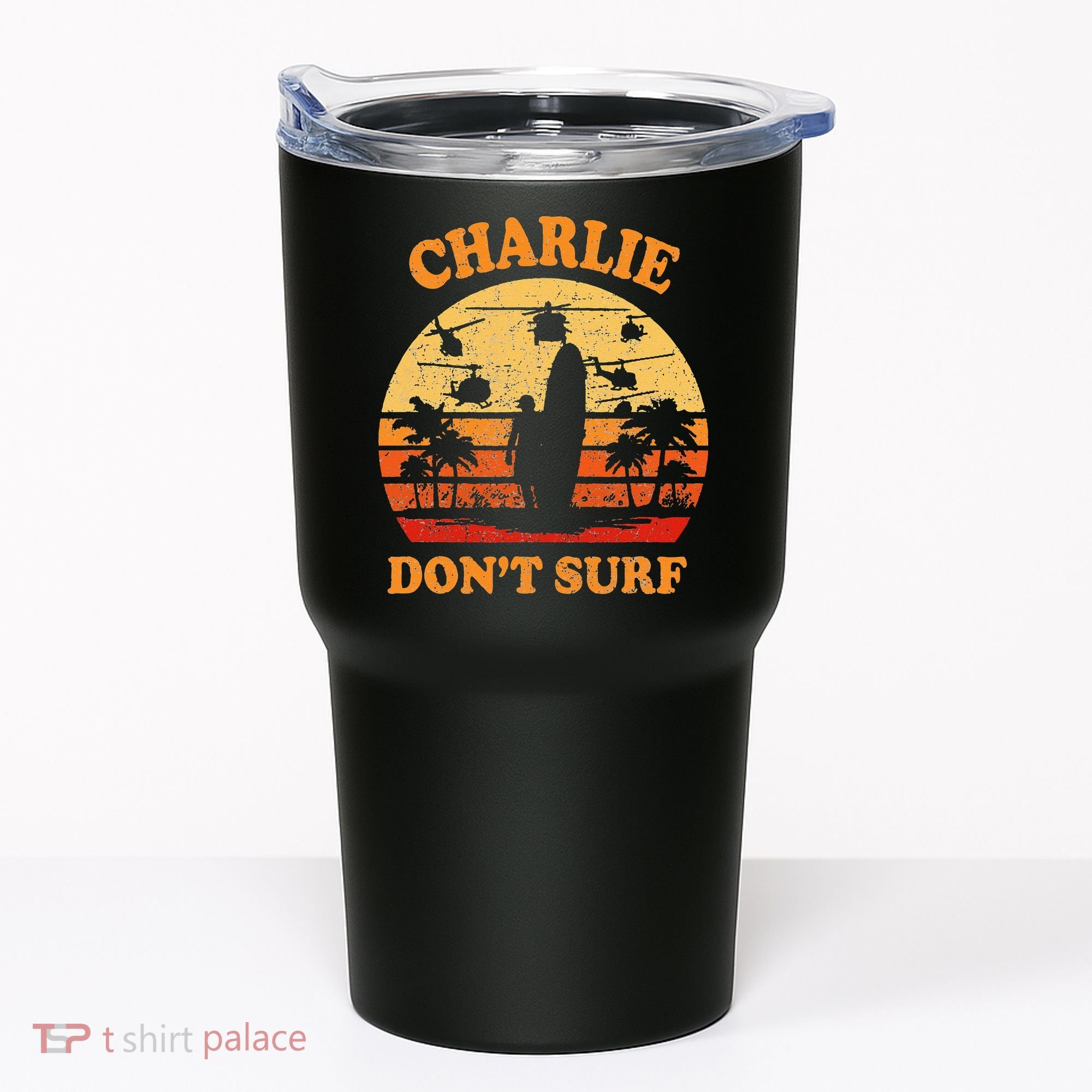 Charlie Dont Surf Military Vietnam War Surf Ops Tumbler