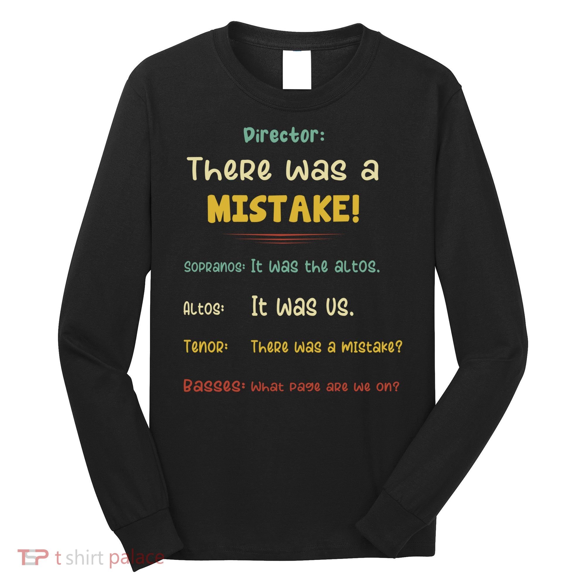 Choir Director Soprano Alto Tenor Bass Long Sleeve Shirt