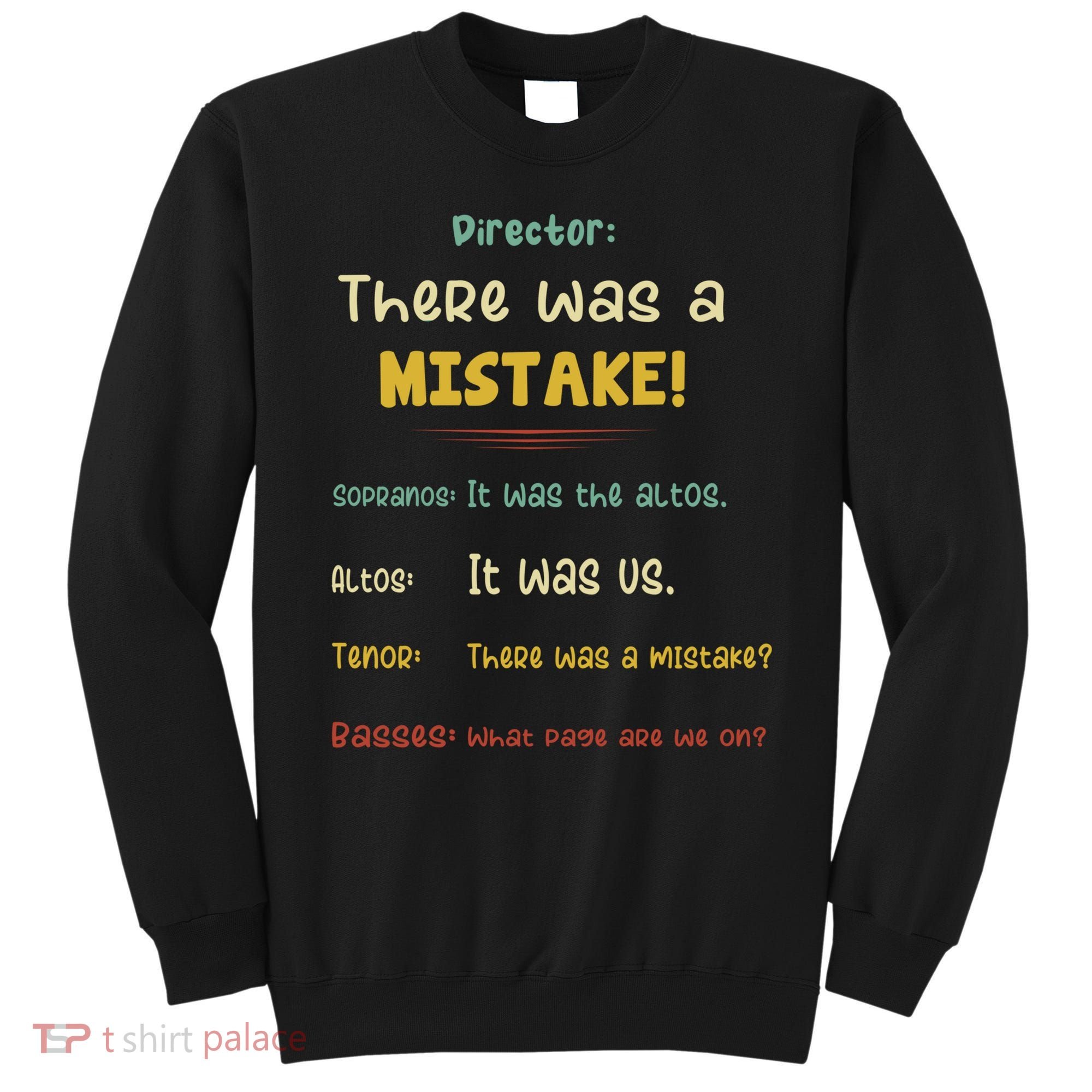 Choir Director Soprano Alto Tenor Bass Sweatshirt