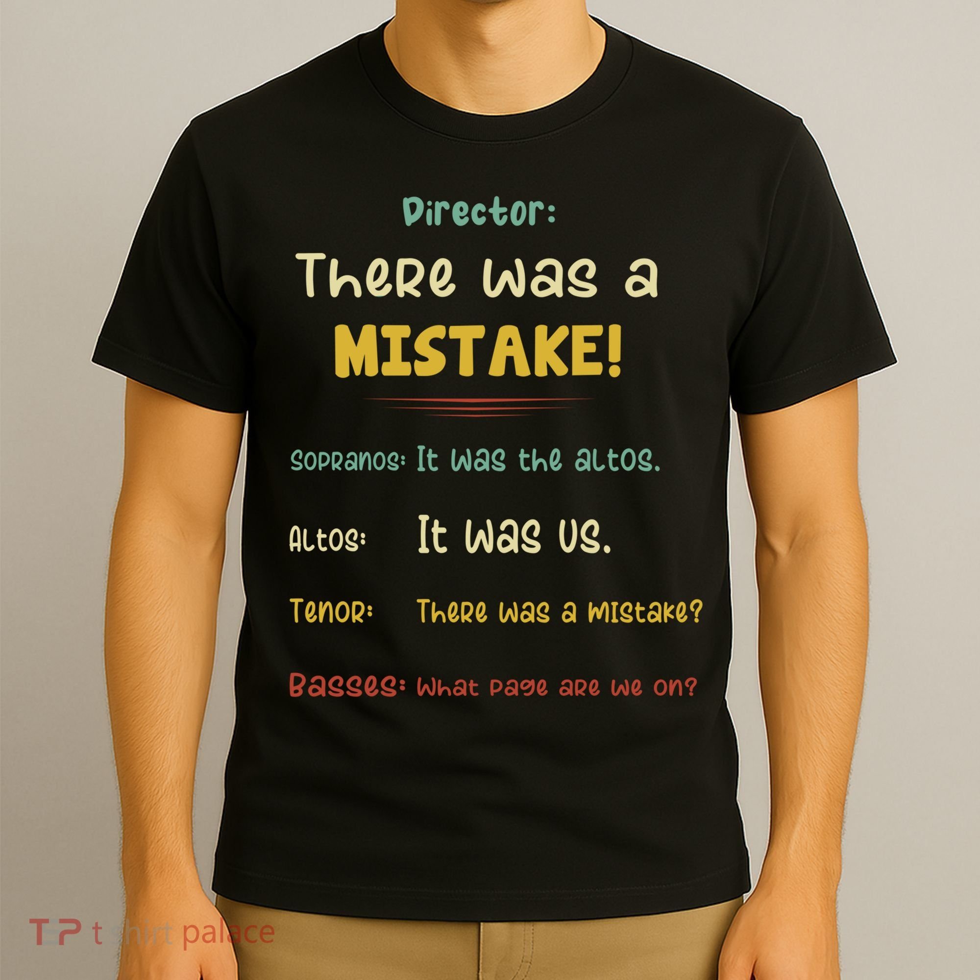 Choir Director Soprano Alto Tenor Bass T-Shirt