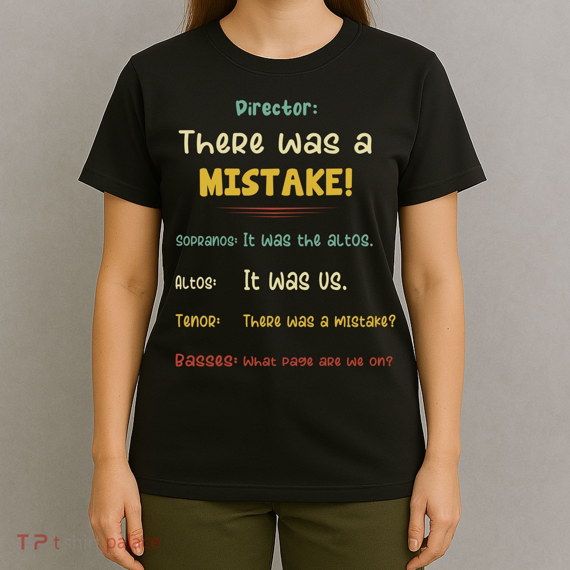 Choir Director Soprano Alto Tenor Bass T-Shirt
