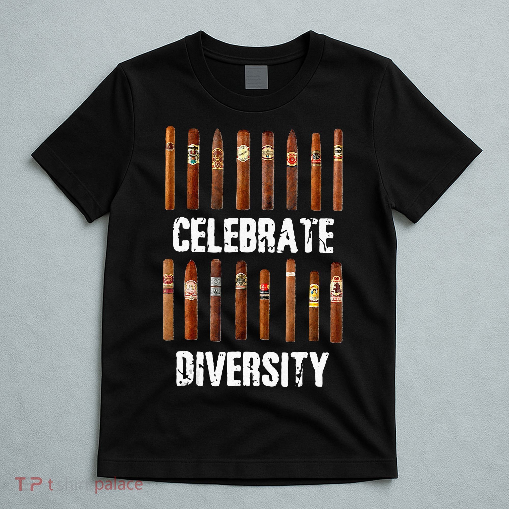 Celebrate Diversity Smoke Cigars Cigar Smoking T-Shirt